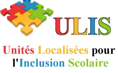 ULIS : Unités localisées pour l’inclusion scolaire